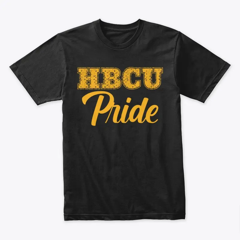 HBCU PRIDE  T-SHIRT