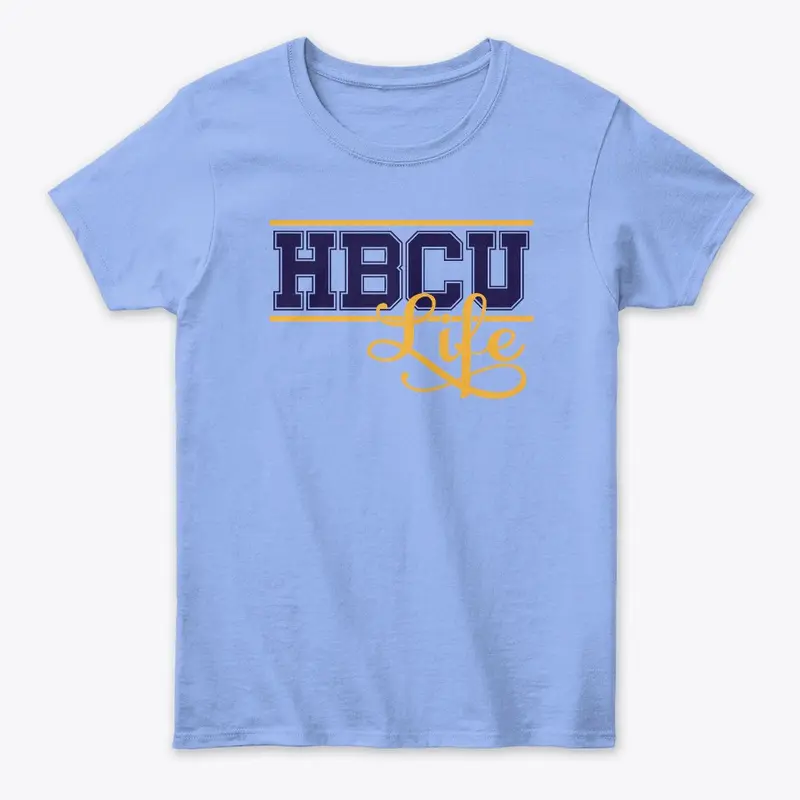 HBCU LIFE T-SHIRT