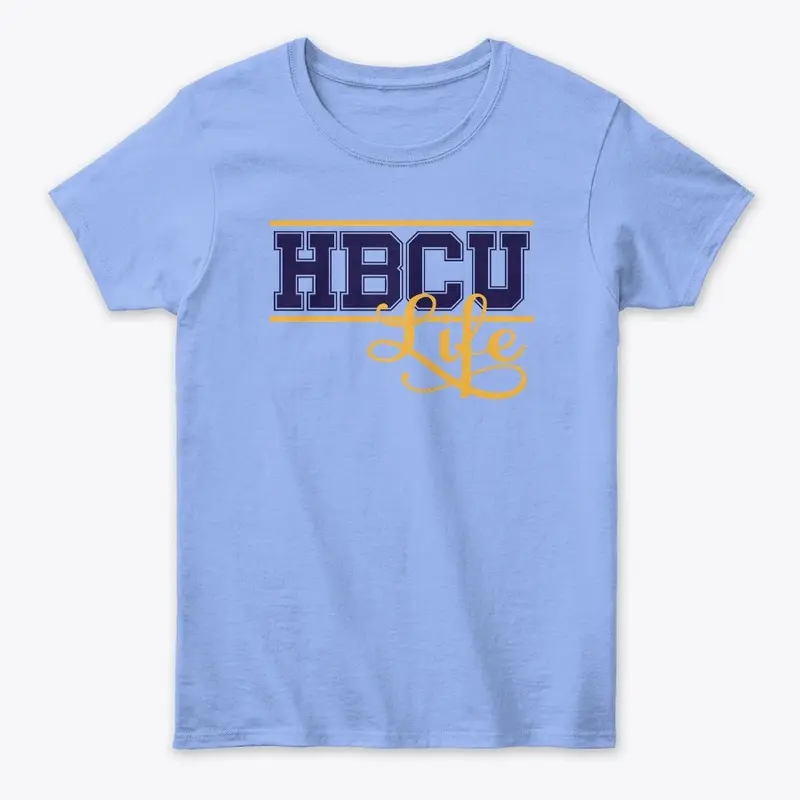 HBCU LIFE T-SHIRT