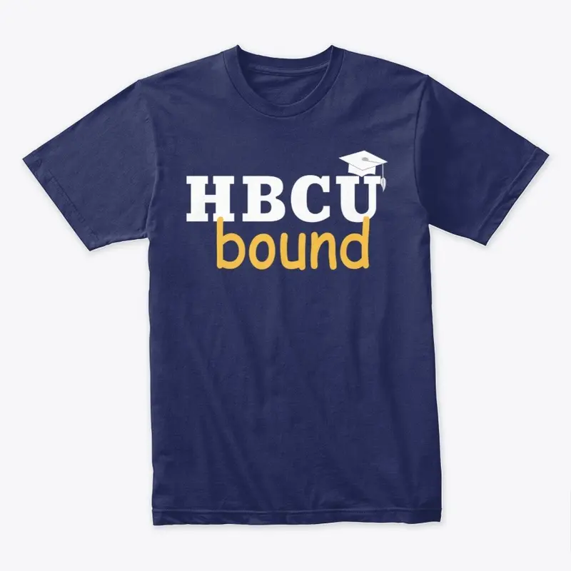 HBCU BOUND T-SHIRT